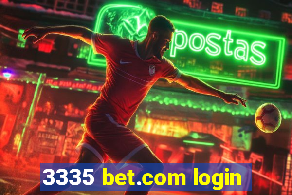 3335 bet.com login